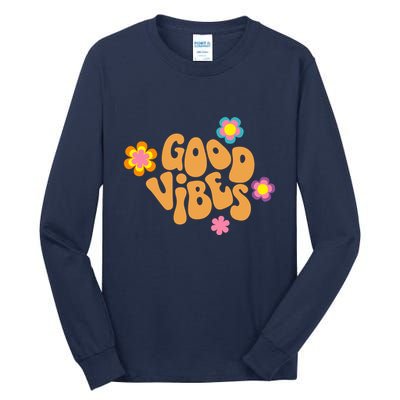 Good Vibes Retro Groovy Flower Tall Long Sleeve T-Shirt
