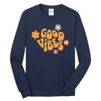 Good Vibes Retro Groovy Flower Tall Long Sleeve T-Shirt