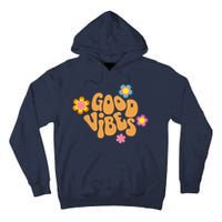 Good Vibes Retro Groovy Flower Tall Hoodie