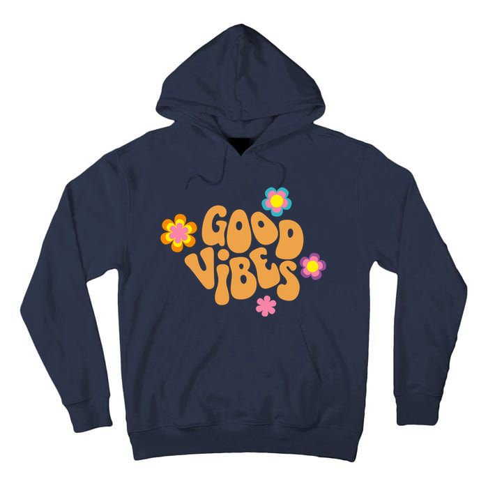 Good Vibes Retro Groovy Flower Tall Hoodie