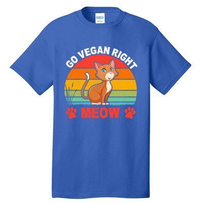 Go Vegan Right Meow Cute Gift Tall T-Shirt