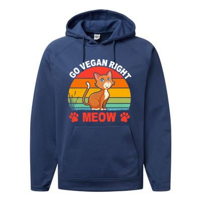 Go Vegan Right Meow Cute Gift Performance Fleece Hoodie