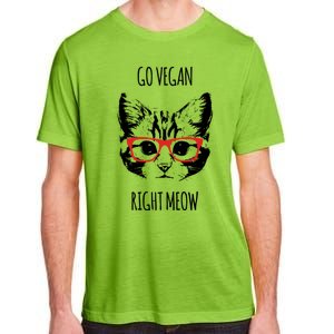 Go Vegan Right Meow Funny Gift For Vegans Vegan Cool Gift Adult ChromaSoft Performance T-Shirt