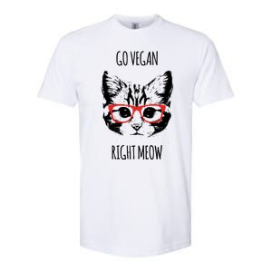 Go Vegan Right Meow Funny Gift For Vegans Vegan Cool Gift Softstyle CVC T-Shirt