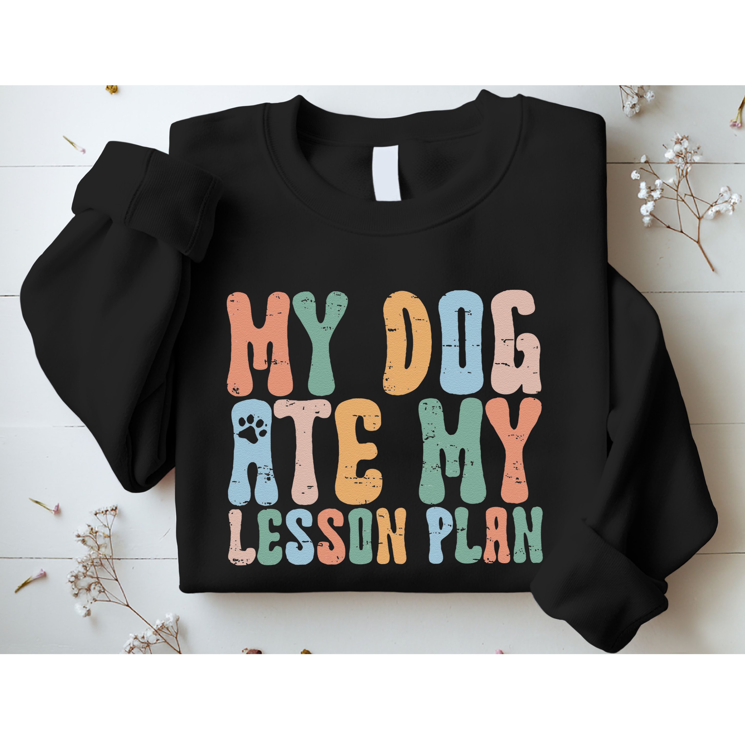 Groovy Vintage Retro My Dog Ate My Lesson Plan Funny Dogs Sweatshirt