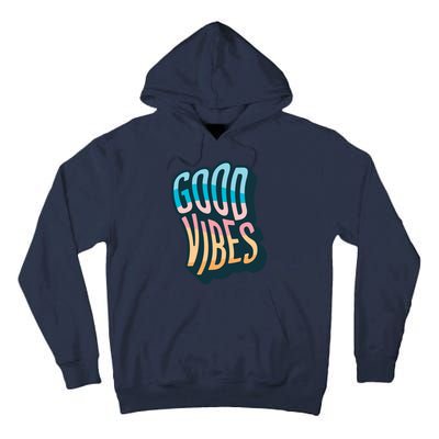 Good Vibes Retro Positive Quote Tall Hoodie