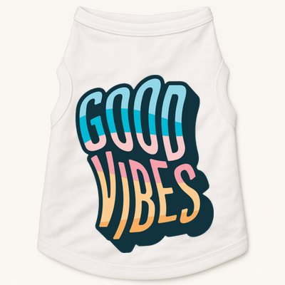 Good Vibes Retro Positive Quote Doggie Tank