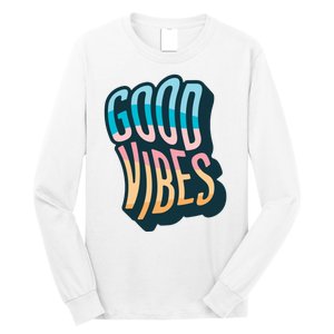 Good Vibes Retro Positive Quote Long Sleeve Shirt