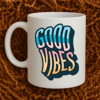 Good Vibes Retro Positive Quote Mug