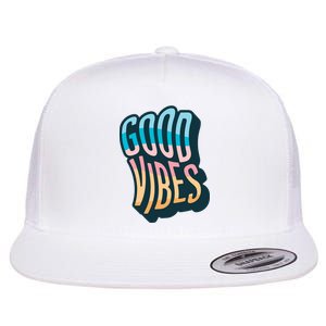 Good Vibes Retro Positive Quote Flat Bill Trucker Hat