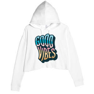 Good Vibes Retro Positive Quote Crop Fleece Hoodie