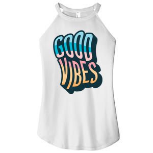 Good Vibes Retro Positive Quote Women's Perfect Tri Rocker Tank