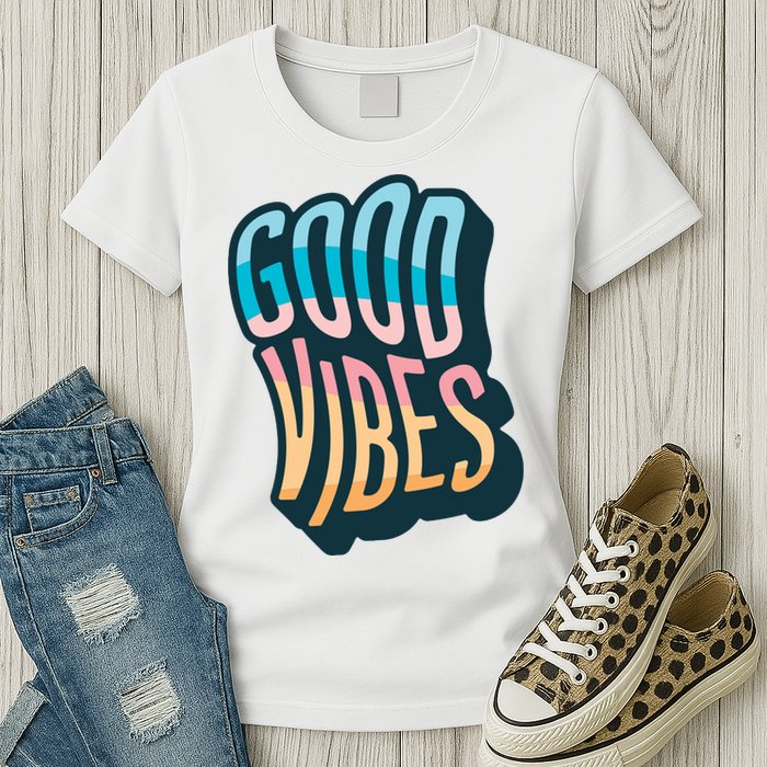Good Vibes Retro Positive Quote Womens T-Shirt