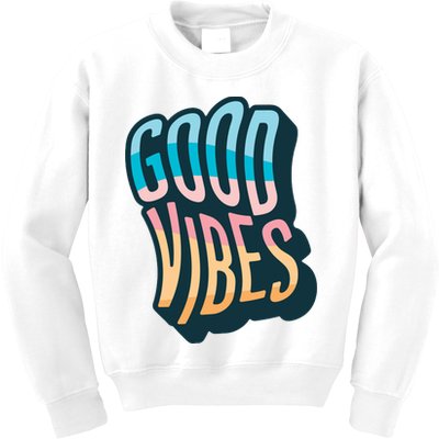 Good Vibes Retro Positive Quote Kids Sweatshirt