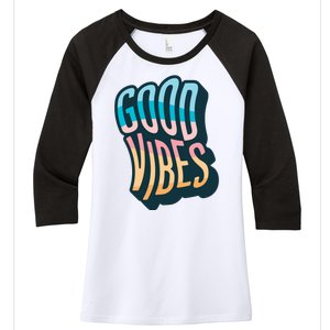 Good Vibes Retro Positive Quote Women's Tri-Blend 3/4-Sleeve Raglan Shirt