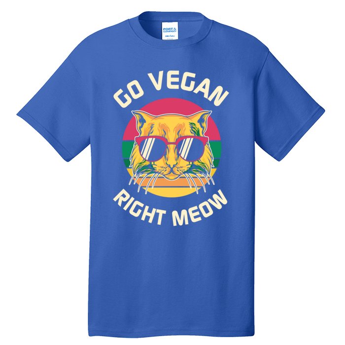 Go Vegan Right Meow Gift Tall T-Shirt