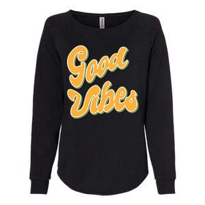 Good Vibes Retro Fun Womens California Wash Sweatshirt