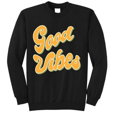 Good Vibes Retro Fun Tall Sweatshirt