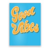 Good Vibes Retro Fun Poster