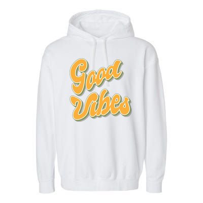 Good Vibes Retro Fun Garment-Dyed Fleece Hoodie