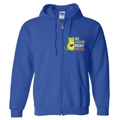 Go Vegan Right Meow Gift Full Zip Hoodie