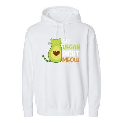 Go Vegan Right Meow Gift Garment-Dyed Fleece Hoodie