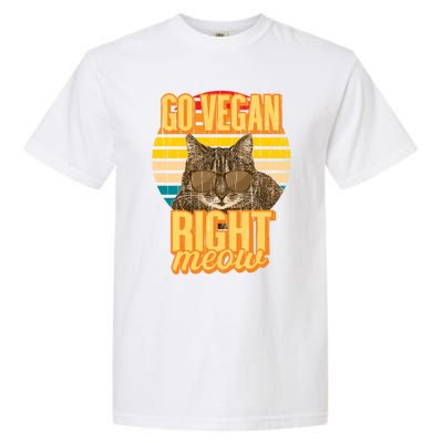 Go Vegan Right Meow Vegetarian Cool Gift Garment-Dyed Heavyweight T-Shirt