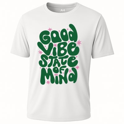Good Vibe State Of Mind Retro Quote Performance Shirt