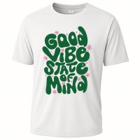 Good Vibe State Of Mind Retro Quote Cooling Performance Crew T-Shirt