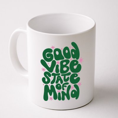 Good Vibe State Of Mind Retro Quote Mug