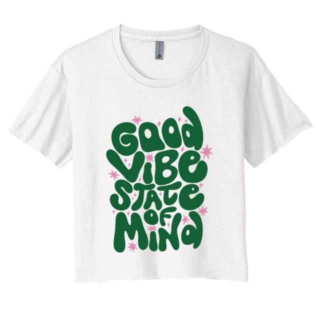 Good Vibe State Of Mind Retro Quote Crop Top