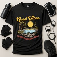 Good Vibes The Wild Pool Paradise Resort Performance Shirt