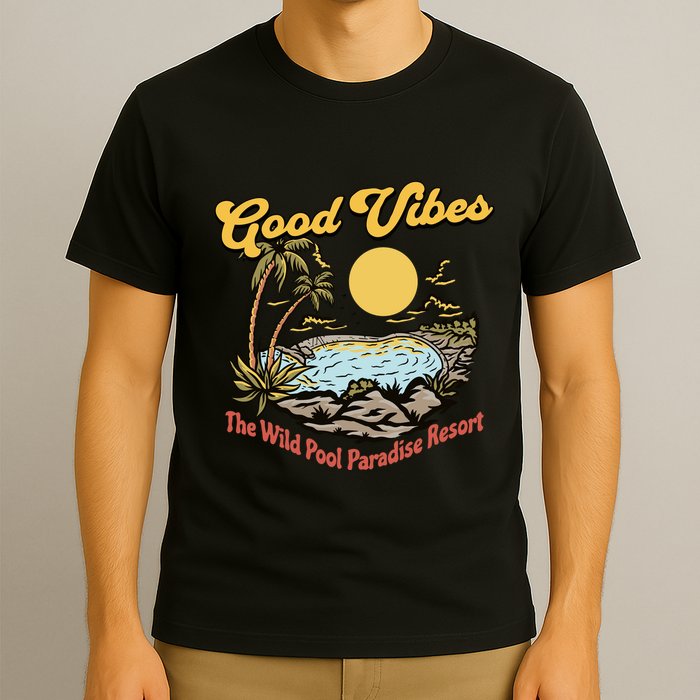 Good Vibes The Wild Pool Paradise Resort T-Shirt