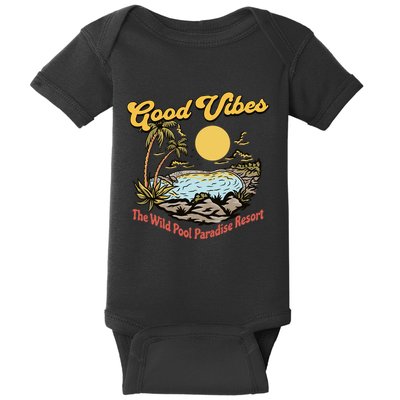 Good Vibes The Wild Pool Paradise Resort Baby Bodysuit