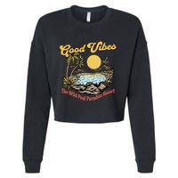 Good Vibes The Wild Pool Paradise Resort Cropped Pullover Crew