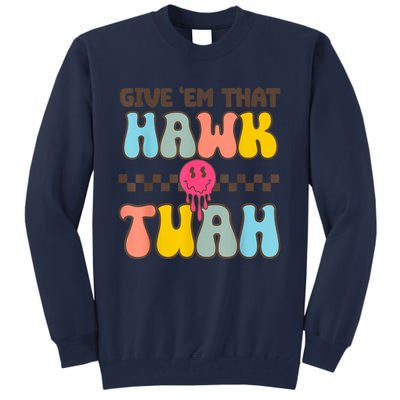 Groovy Viral Video Western Country Accent Hawk Tush Meme Gift Tall Sweatshirt