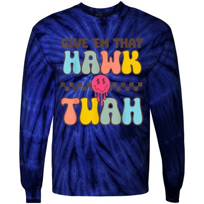 Groovy Viral Video Western Country Accent Hawk Tush Meme Gift Tie-Dye Long Sleeve Shirt