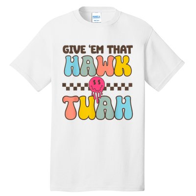 Groovy Viral Video Western Country Accent Hawk Tush Meme Gift Tall T-Shirt