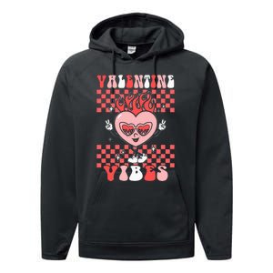 Groovy Valentine Vibes Valentines Day Retro Gift Performance Fleece Hoodie