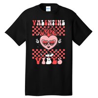 Groovy Valentine Vibes Valentines Day Retro Gift Tall T-Shirt