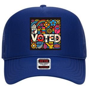 Go Vote We Going To Vote For Peace And Quiet In The World High Crown Mesh Back Trucker Hat