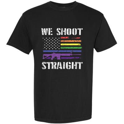 Gay Veteran We Shoot Straight LGBT Veterans Day Garment-Dyed Heavyweight T-Shirt