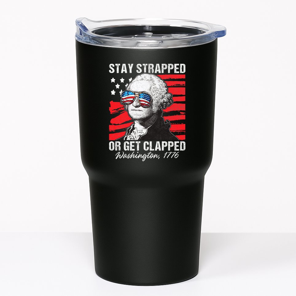 George Washington 1776 Stay Strapped Tumbler