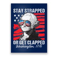 George Washington 1776 Stay Strapped Poster