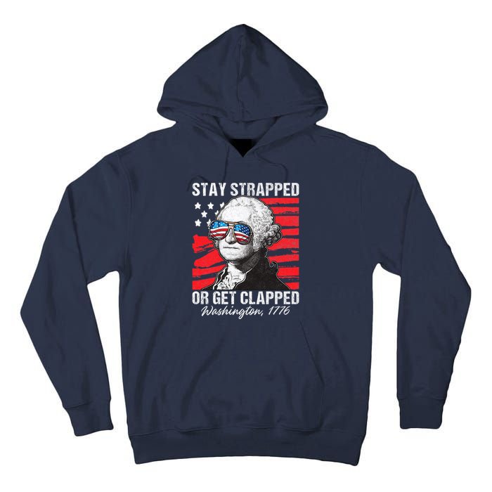 George Washington 1776 Stay Strapped Tall Hoodie