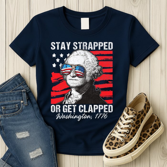 George Washington 1776 Stay Strapped Womens T-Shirt