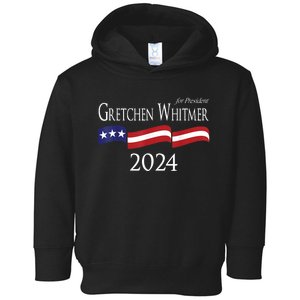 Gretchen Whitmer 2024 For President Election Campaign Toddler Hoodie