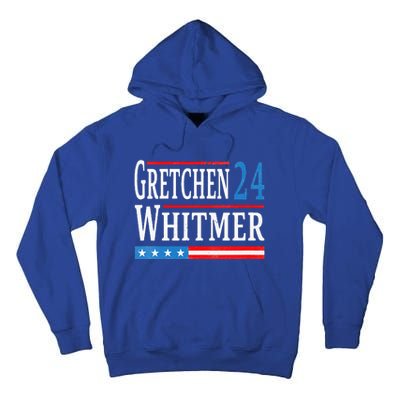 Gretchen Whitmer 2024 For President Election Tall Hoodie