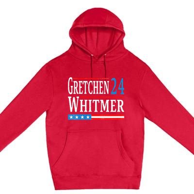 Gretchen Whitmer 2024 For President Election Premium Pullover Hoodie