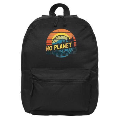 Global Warming Awareness There Is No Planet B 16 in Basic Backpack